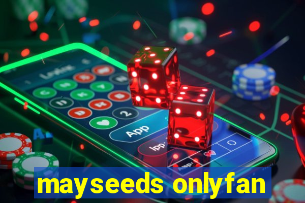 mayseeds onlyfan